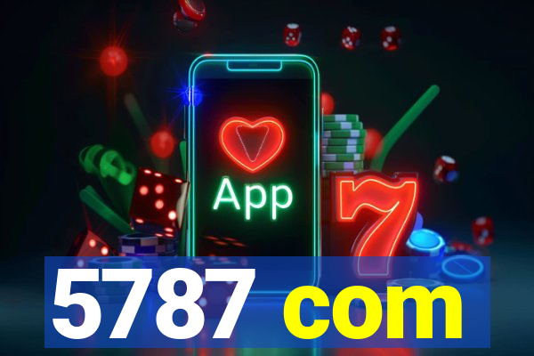5787 com
